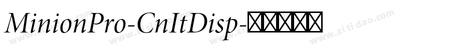 MinionPro-CnItDisp字体转换