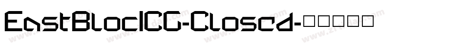 EastBlocICG-Closed字体转换