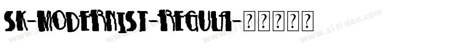 Sk-Modernist-Regula字体转换