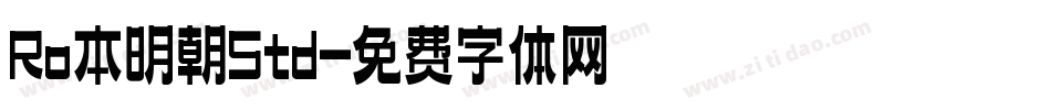 Ro本明朝Std字体转换