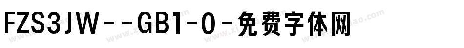 FZS3JW--GB1-0字体转换