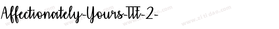 Affectionately-Yours-TTF-2字体转换