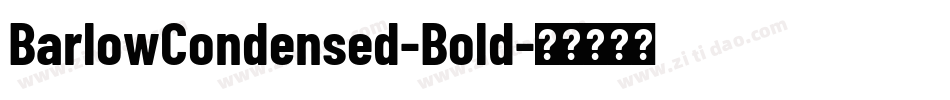 BarlowCondensed-Bold字体转换