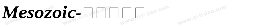 Mesozoic字体转换