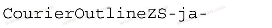 CourierOutlineZS-ja字体转换