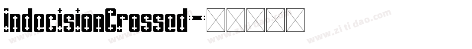 IndecisionCrossed字体转换