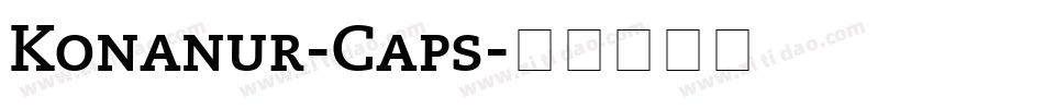 Konanur-Caps字体转换