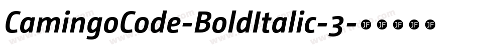 CamingoCode-BoldItalic-3字体转换