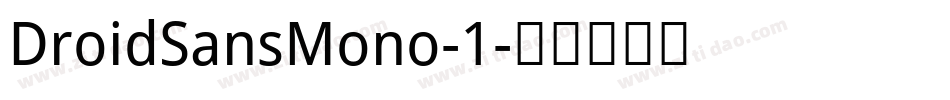 DroidSansMono-1字体转换