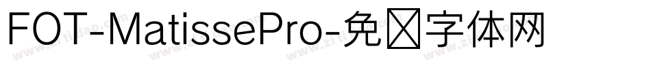 FOT-MatissePro字体转换