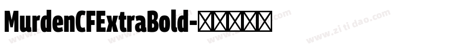 MurdenCFExtraBold字体转换