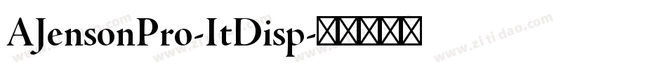 AJensonPro-ItDisp字体转换