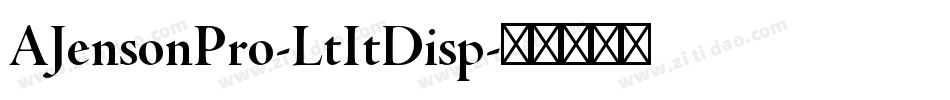 AJensonPro-LtItDisp字体转换
