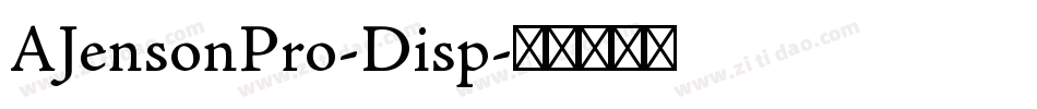 AJensonPro-Disp字体转换