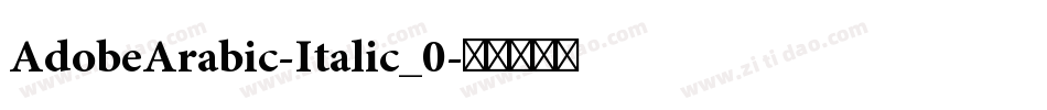 AdobeArabic-Italic_0字体转换
