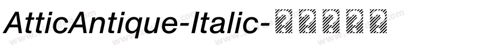 AtticAntique-Italic字体转换