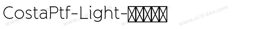 CostaPtf-Light字体转换