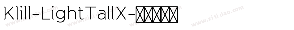 Klill-LightTallX字体转换