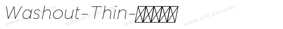 Washout-Thin字体转换