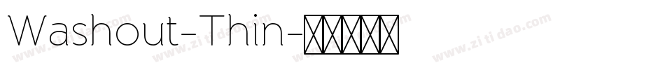 Washout-Thin字体转换