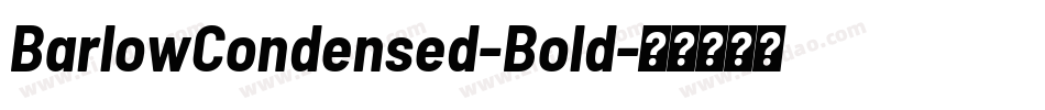 BarlowCondensed-Bold字体转换