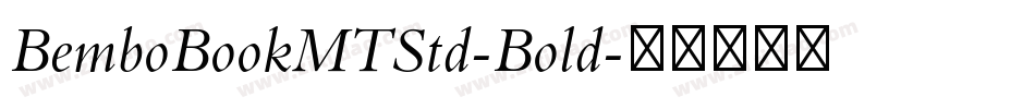 BemboBookMTStd-Bold字体转换