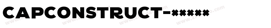 CAPconstruct字体转换