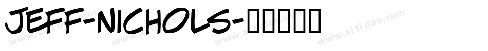 Jeff-Nichols字体转换