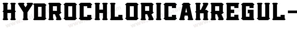 HydrochloricaKRegul字体转换