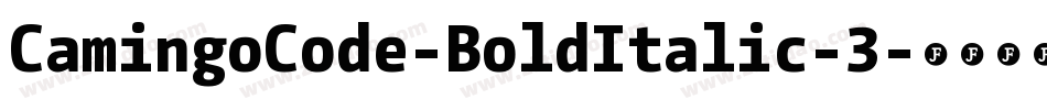 CamingoCode-BoldItalic-3字体转换