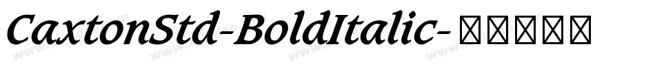 CaxtonStd-BoldItalic字体转换