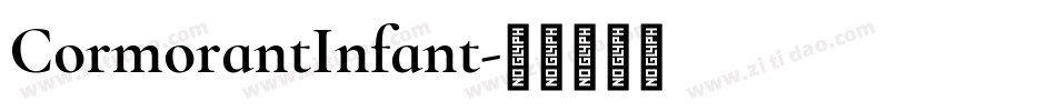 CormorantInfant字体转换