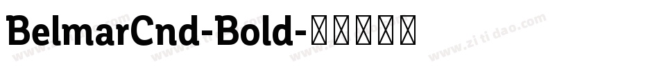 BelmarCnd-Bold字体转换