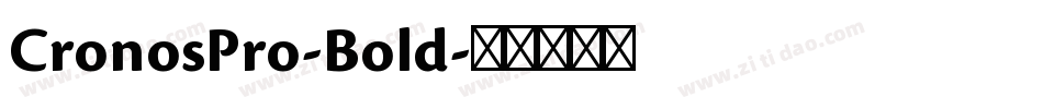 CronosPro-Bold字体转换