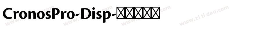 CronosPro-Disp字体转换