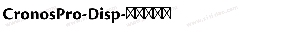 CronosPro-Disp字体转换