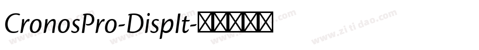 CronosPro-DispIt字体转换