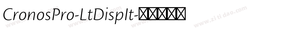 CronosPro-LtDispIt字体转换