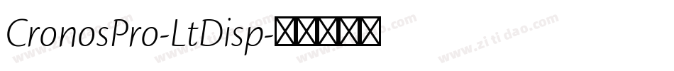 CronosPro-LtDisp字体转换