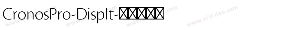 CronosPro-DispIt字体转换