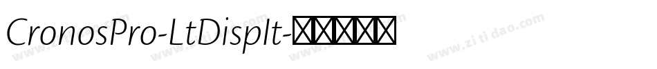 CronosPro-LtDispIt字体转换