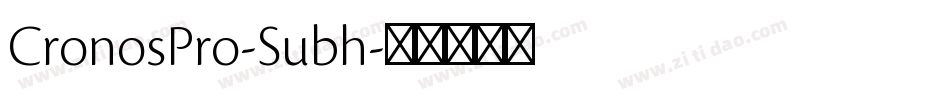 CronosPro-Subh字体转换