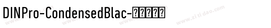 DINPro-CondensedBlac字体转换