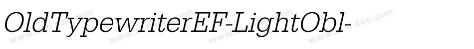 OldTypewriterEF-LightObl字体转换