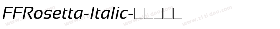 FFRosetta-Italic字体转换