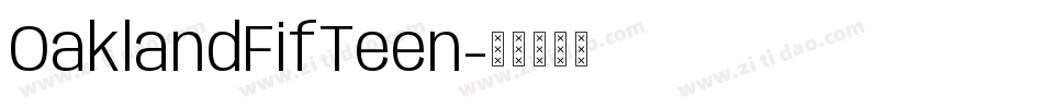 OaklandFifTeen字体转换