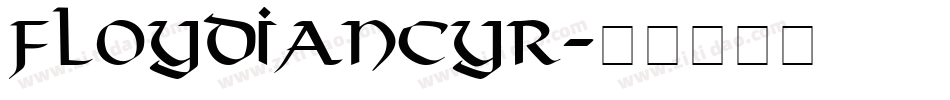 FloydianCyr字体转换