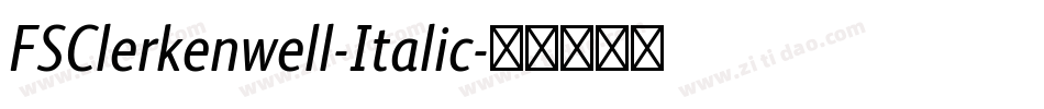 FSClerkenwell-Italic字体转换