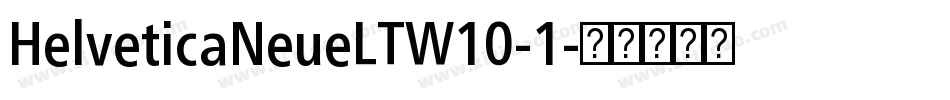 HelveticaNeueLTW10-1字体转换