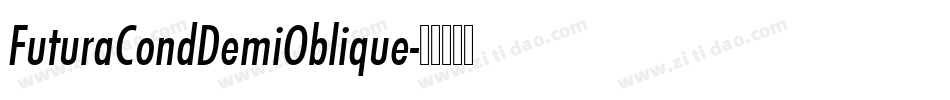 FuturaCondDemiOblique字体转换
